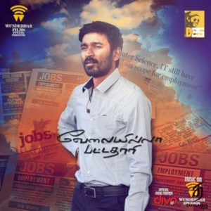 Velai Illa Pattadhaari (2014) (Anirudh Ravichander)